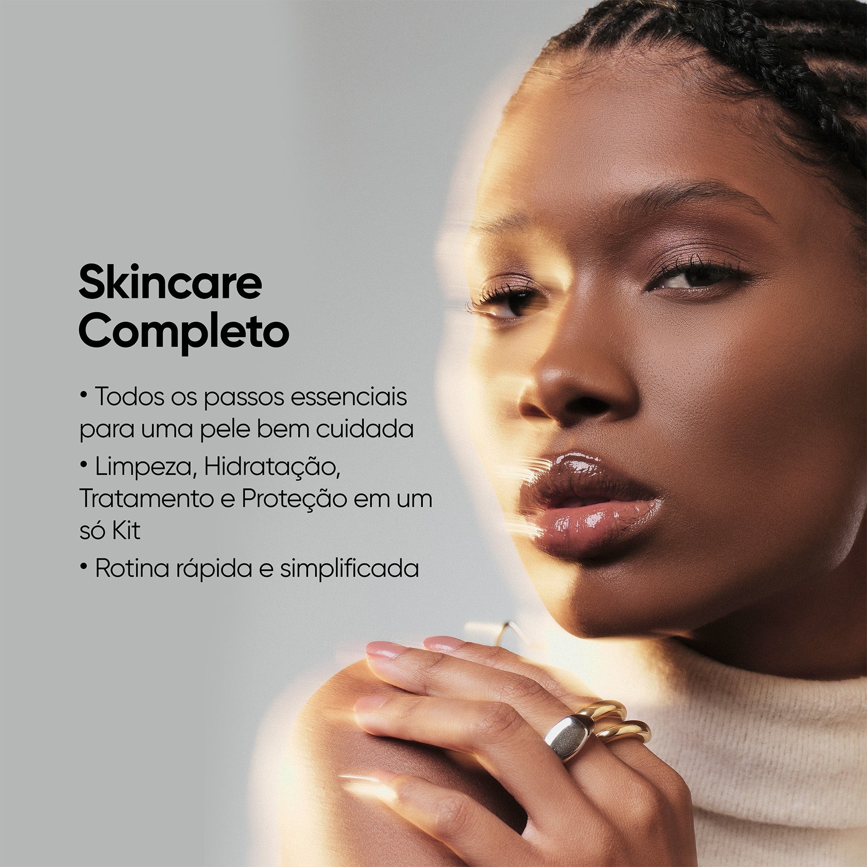 Kit Skincare Completo_Não sabe por onde começar sua rotina de skincare? Precisa de um passo a passo completo e prático para a rotina de cuidados de todo dia? Esse Kit tem o básico multifuncional que você precisa para manter sua pele mais saudável: Limpeza, Hidratação, Tratamento e Proteção._3853630